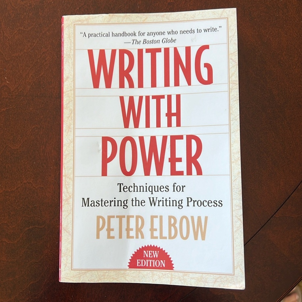 Book~Writing With Power~Techniques for Mastering the Writing Process~Peter Elbow
